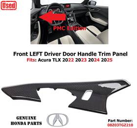 08z03tgz210 Acura Oem Tlx 2022-2025 Front Left Door Handle Trim Panel Interior