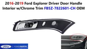 Fb5z-7822601-ch Ford 2016-2019 Explorer Driver Door Handle Interior With Chrome Trim Fb5z7822601ch