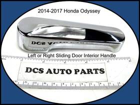 72620-tk8-a21za Honda 2014-2017 Odyssey Right Or Left Rear Sliding Door Interior Handle Chrome
