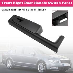 3t1867158 Madhornets Front Right Door Handle Switch Panel For Skoda Superb 3t 2008-2015
