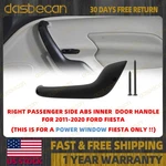 Right Passenger Inner Door Pull Handle Ford Fiesta 2011-2020 Power Window. Fixed Price $23.99.