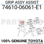 7461006061E1 Genuine Toyota Grip Assy Assist 74610-06061-E1. Fixed Price $12.49.