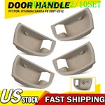 4PCS Inside Door Handle Trim Cover Beige L&r For Hyundai Santa Fe 2007-12 10X. Fixed Price $222.29.