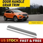 Ford Escape 13-19 Front Door Handle Grab Trim Molding Right Silver. Fixed Price $12.99.