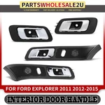 4PCS Front Rear Interior Door Handle Ford Explorer 11-15 Black + Chrome. Fixed Price $187.21.