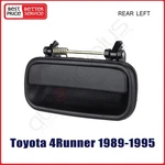 For 89-95 Toyota 4RUNNER Black Exterior Outer Rear Left Driver Side Door Handle. Fixed Price $7.69.