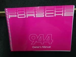 Porsche 944 Owners Manual 85/1 Brand New Genuine Stock. Fixed Price $150.00.