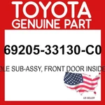 Toyota Genuine 69205-33130-C0 Handle Subassy Ft Door Inside Rh 6920533130C0 Oem. Fixed Price $51.35.