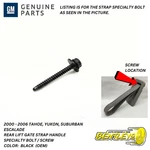 2000 - 2006 Tahoe Yukon Suburban Escalade Lift Gate Strap Handle Specialty Screw. Fixed Price $15.74.