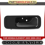 Front Passenger Black Interior Door Handle For Honda Element 2003 2004-2011. Fixed Price $15.99.