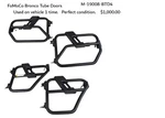 Ford Bronco Performance Parts Tube Doors. Used Once/like New/no Wear.. Fixed Price $800.00.