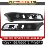 2PCS New Front Side Black + Chrome Interior Door Handle Ford Explorer 11-15. Fixed Price $101.63.