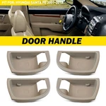 For Hyundai Santa Fe 2007-2012 4PCS Beige Door Handle Interior Trim Cover Caps. Fixed Price $24.69.