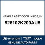 2012-2013 Kia Soul Handle Assembly-door Inside Oem New 826102K200AU5. Fixed Price $75.25.
