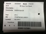 Focus 2012 Front Door Trim Panel 315674. Fixed Price $87.64.