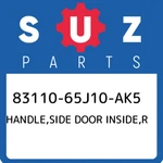 83110-65J10-AK5 Suzuki Handle,side Door Inside,r 8311065J10AK5, New Genuine Oem. Fixed Price $48.86.