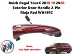 Buick Regal Tourx 2018 19 2020 Exterior Door Handle 2-PIN Rioja Red WA491C. Fixed Price $30.00.