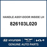 2006-2010 Hyundai Azera Handle Assembly-door Inside Oem New 826103L020. Fixed Price $64.69.