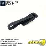 2000 - 2002 Tahoe Yukon Suburban Escalade Lift Gate Pull Assist Strap Handle Oem. Fixed Price $25.98.