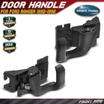 2PCS Front Left & Right Textured Black Interior Door Handle Ford Ranger 1992. Fixed Price $17.89.
