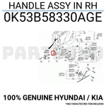 0K53B58330AGE Genuine Hyundai / Kia Handle Assy Rh. Fixed Price $13.06.