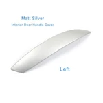 Matte Silver Left Interior Door Handle Cover Trim For Bmw Z4 E85 E86 2002-2008. Fixed Price $42.99.