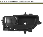 All Black Interior Door Handle For Toyota Yaris 2007-2013 Sedan Front Rear Lh. Fixed Price $15.99.