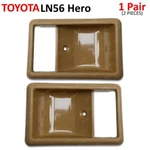 Pair Inner Inside Door Handle Cup Bezel For Toyota Hilux LN50 LN56 4RUNNER 1985. Fixed Price $20.99.